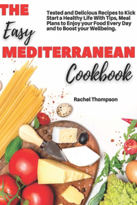 The Easy Mediterranean Cookbook