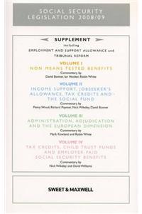 Social Security: Legislation 2008: 2008 - 2009 Supplement: 2008/2009 Supplement