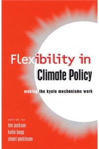 Flexibility in Global Climate Policy