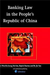 Banking Law in the People's Republic of China