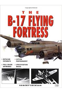 The B-17 Flying Fortress