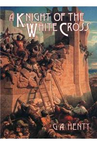 A Knight of the White Cross