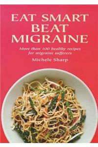 Eat to Beat Migraine