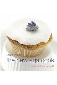 The New Aga Cook: No 2 Cooking for kids