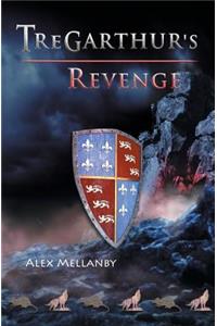 Tregarthur's Revenge: Book 2