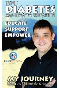 Type 1 Diabetes and How To Live With It