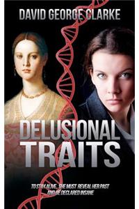 Delusional Traits