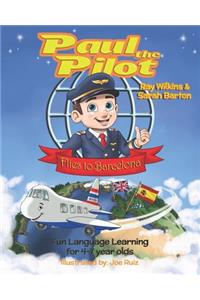 Paul the Pilot Flies to Barcelona