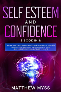 Self Esteem and Confidence