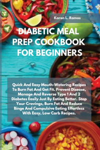 Diabetic Meal Prep Cookbook for Beginners