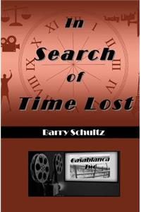 In Search of Time Lost