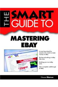 Smart Guide to Mastering Ebay