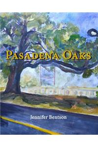 Pasadena Oaks