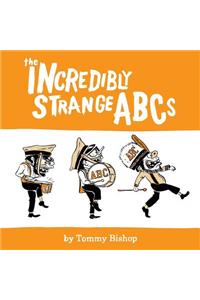 Incredibly Strange ABCs