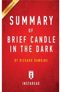 Summary of Brief Candle in the Dark