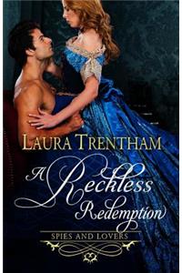 Reckless Redemption