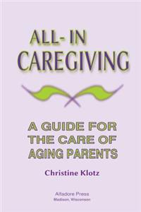 All-In Caregiving
