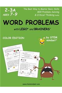 Word Problems with Lego and Brainers Grades 2-3a Ages 7-9 Color Edition
