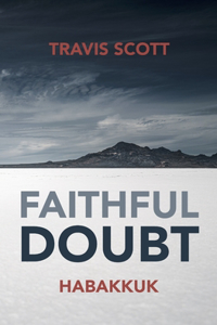 Faithful Doubt