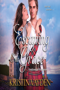 Escaping His Grace