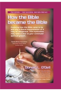 How the Bible Became the Bible