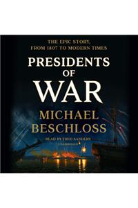 Presidents of War