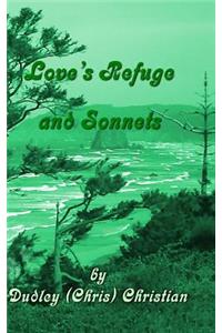 Love's Refuge and Sonnets