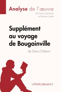 Supplément au voyage de Bougainville de Denis Diderot (Analyse de l'oeuvre)