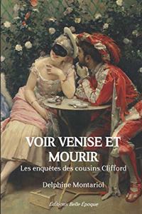Voir Venise et mourir