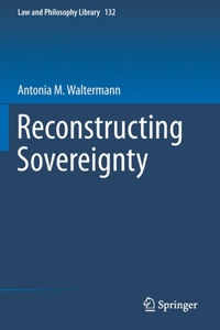 Reconstructing Sovereignty