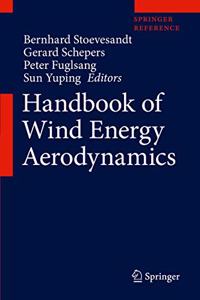 Handbook of Wind Energy Aerodynamics