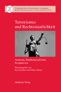 Terrorismus Und Rechtsstaatlichkeit