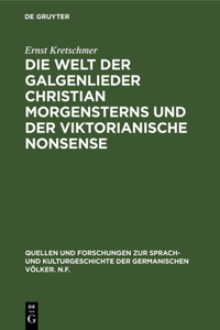 Die Welt Der Galgenlieder Christian Morgensterns Und Der Viktorianische Nonsense