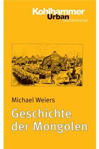 Geschichte Der Mongolen