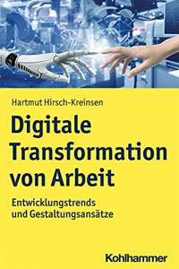 Digitale Transformation Von Arbeit