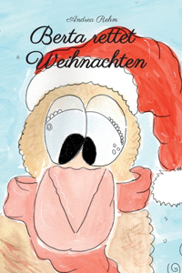 Berta rettet Weihnachten