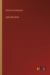 Ayes del alma