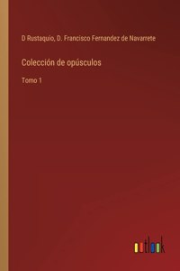 Colección de opúsculos