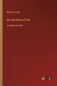 Glöcklein auf Rain