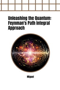 Unleashing the Quantum