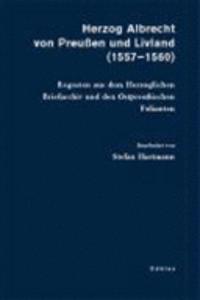 Herzog Albrecht von Preußen und Livland (1557-1560)