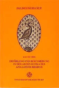 Erzahlung Und Beschreibung in Den Argonautika Des Apollonios Rhodios