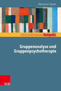 Gruppenanalyse Und Gruppenpsychotherapie