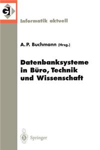 Datenbanksysteme in Büro, Technik Und Wissenschaft