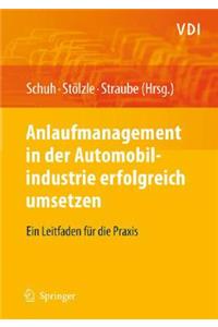 Anlaufmanagement in der Automobilindustrie erfolgreich umsetzen