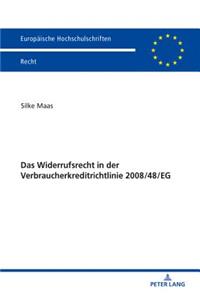 Widerrufsrecht in der Verbraucherkreditrichtlinie 2008/48/EG