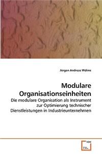 Modulare Organisationseinheiten