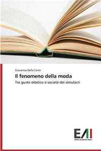 fenomeno della moda