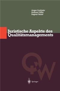 Juristische Aspekte Des Qualitätsmanagements