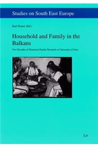 Household and Family in the Balkans, 13